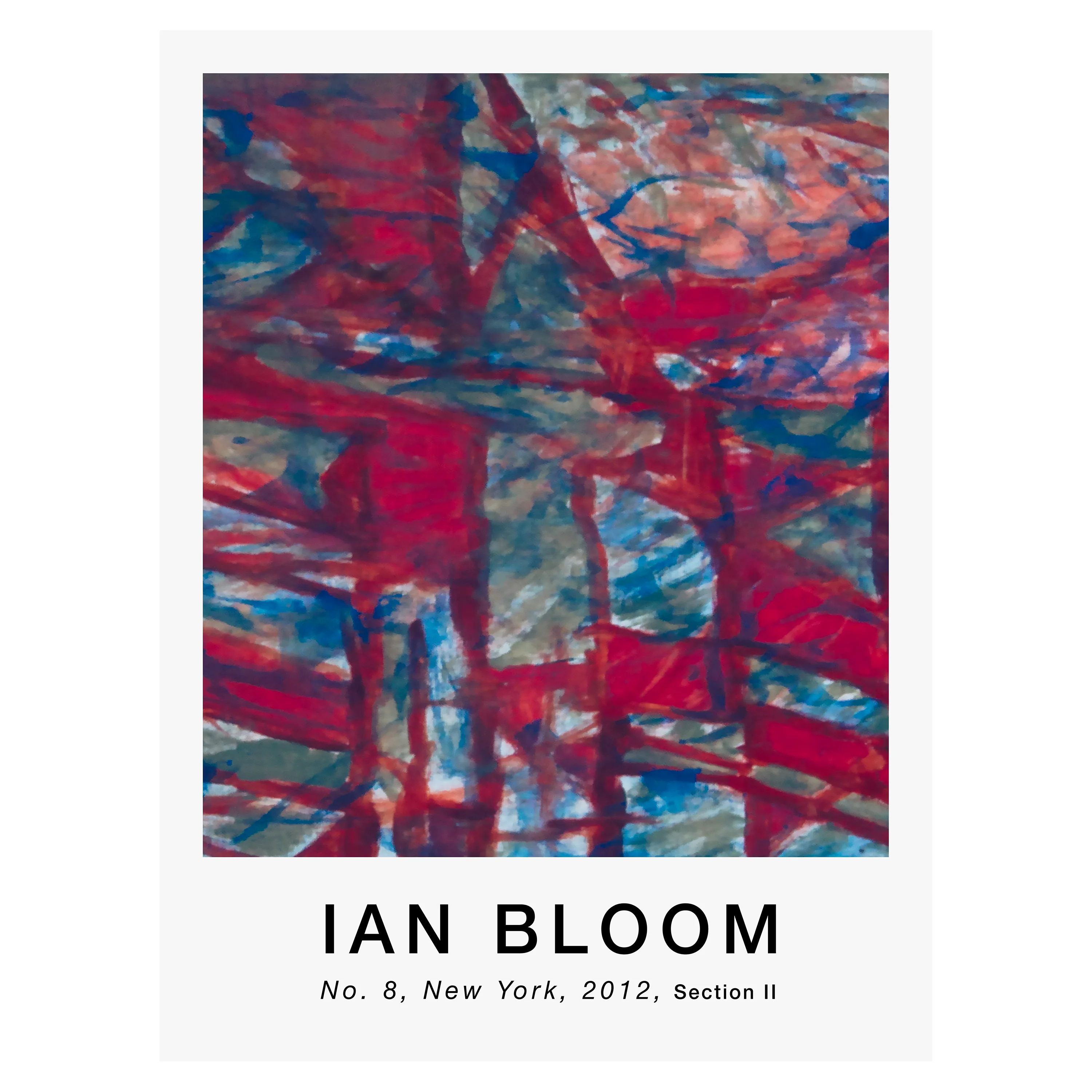 No. 8, New York, 2012, Section II poster by Ian Bloom