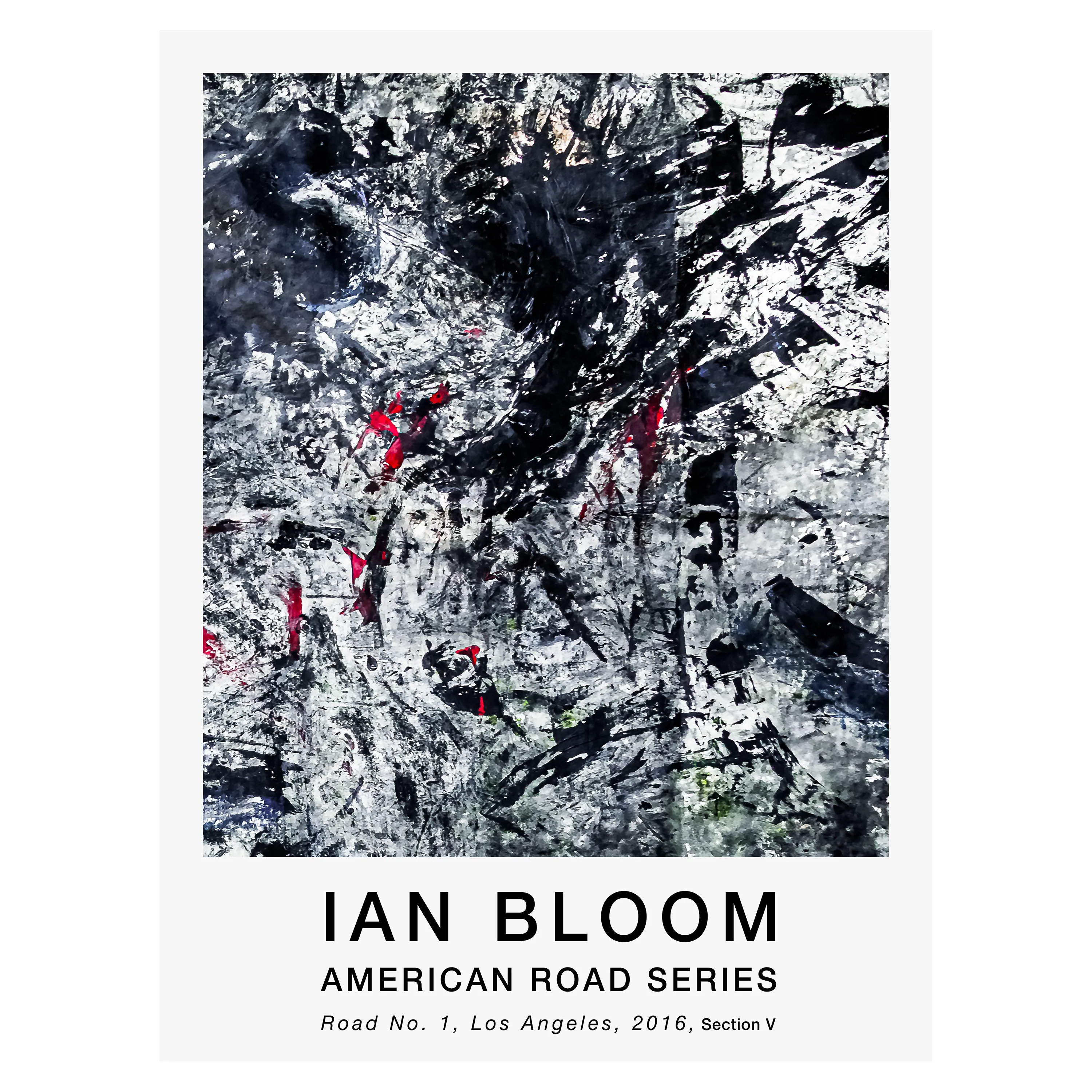 Road No. 1, Los Angeles, 2016, Section V poster by Ian Bloom