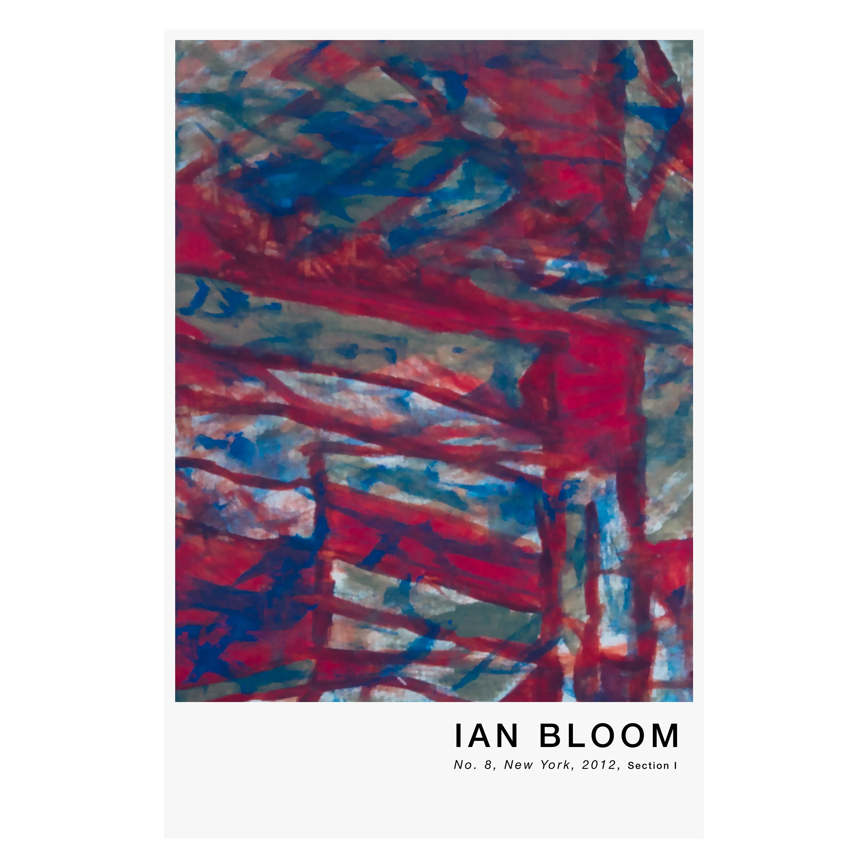 No. 8, New York, 2012, Section I poster by Ian Bloom