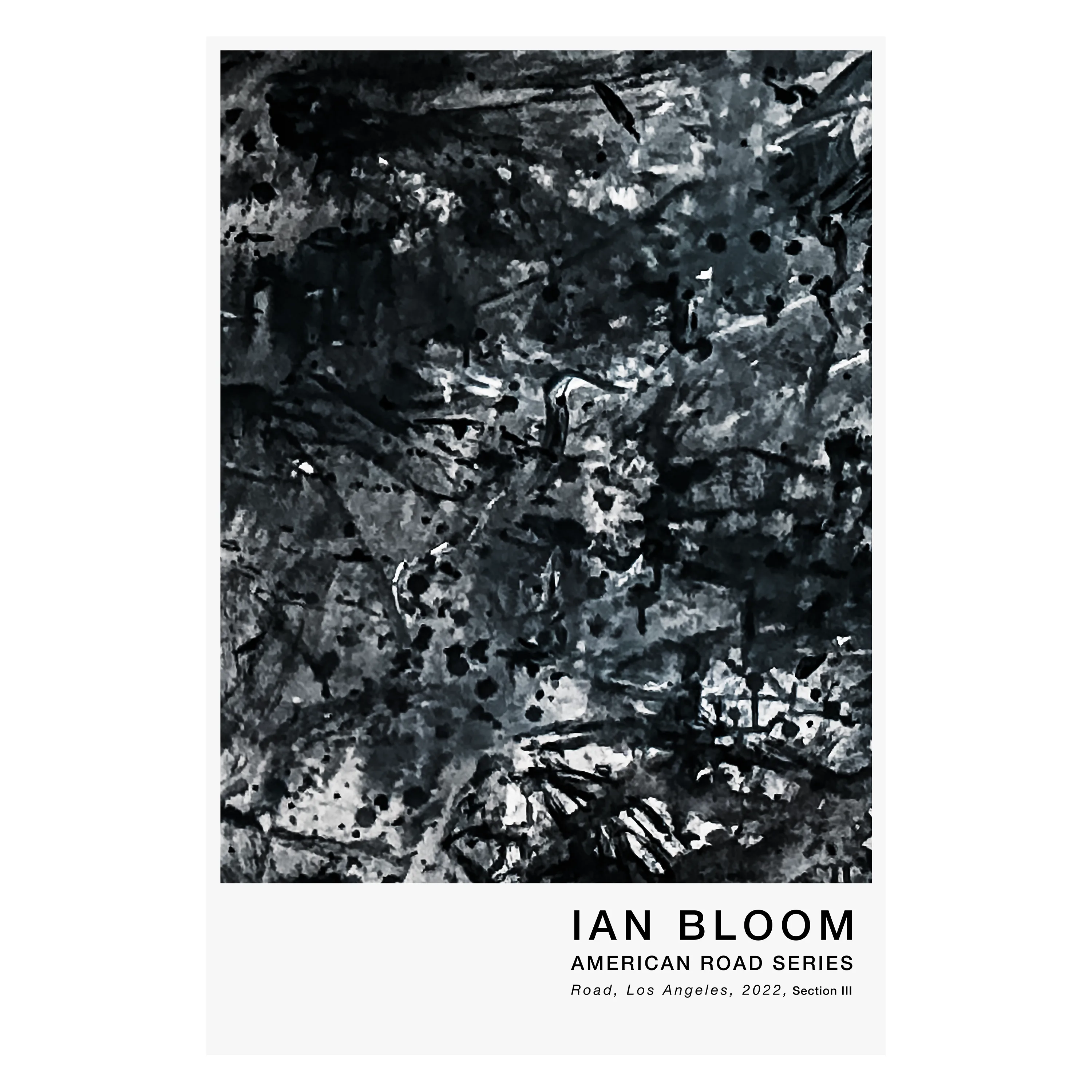 Road, Los Angeles, 2022, Section III poster by Ian Bloom