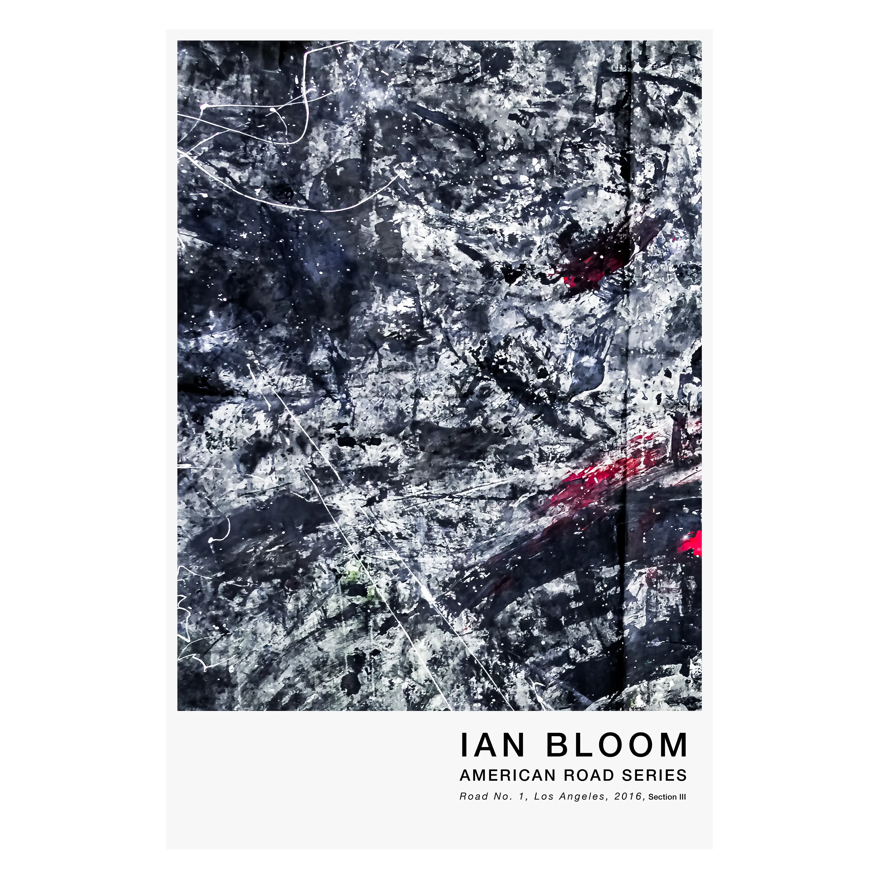Road No. 1, Los Angeles, 2016, Section III poster by Ian Bloom
